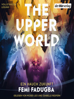 cover image of The Upper World – Ein Hauch Zukunft